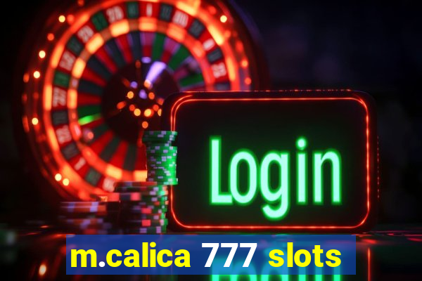 m.calica 777 slots